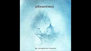 Tangerine Dream Phaedra (The Classic Extension) Extended versions of classic tracks