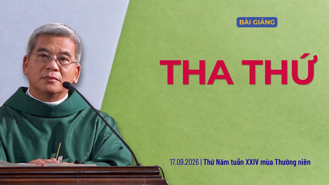 Tha thứ - Thứ Năm tuần XXIV Thường niên