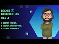 Docker fundamentals | Day 04 | Docker daemon | Docker architecture | Docker commands