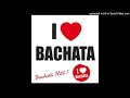 Bachatas y mas bachatas directas al corazon mix 