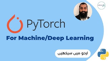 pytorch | A beginner friendly tutorial in Urdu/Hindi