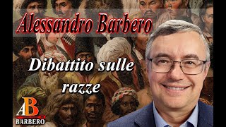 Alessandro Barbero - Dibattito sulle razze