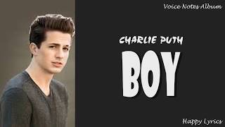 Charlie Puth - Boy (Lyrics Video)