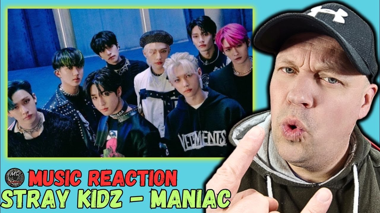 First Reaction To STRAY KIDS With Their Song Maniac - YouTube