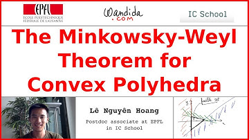 The Minkowsky-Weyl Theorem for Convex Polyhedra | Lê Nguyên Hoang