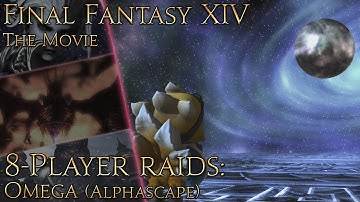 Final Fantasy XIV: Omega (4.4 - Alphascape)