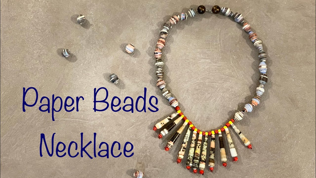 Paper Beads Necklace | How to make Paper Beads Jewellery | Paper Beads ...