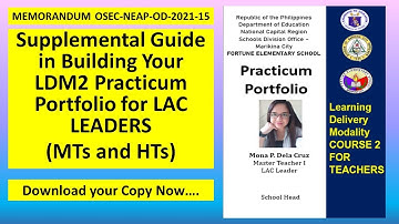 LDM2 PRACTICUM PORTFOLIO GUIDE FOR LAC LEADERS | BASED ON MEMORANDUM