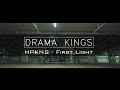 Drama Kings | HPKNS - First Light | Mark Kuklin Choreography