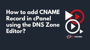 How to add CNAME Record in cPanel using the DNS Zone Editor with PD Hosting