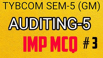 Tybcom sem-5 Advance Account & Auditing-5 MCQ | Par-3 | MCQ Based Exam | English medium
