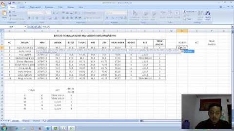 TUTORIAL MEMBUAT DAFTAR NILAI AKHIR MAHASISWA MENGGUNAKAN MS.EXCEL 2007