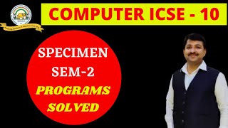 Specimen 2 icse class 10 programs solved Strings and arrays
