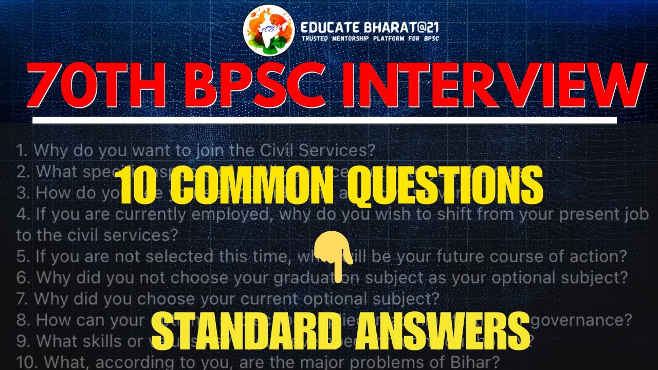 *MUST PREPARE* Standard Questions by every 70th BPSC Interview Candidates! 