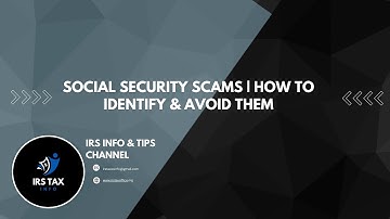 How to Identify and Avoid Social Security Scams