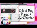 Cricut Mug Press - First Sublimation Mug