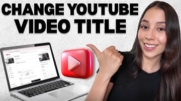 How to Change YouTube Video Title in YouTube Studio (Step-by-Step Guide)
