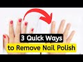 How to Remove Glitter Nail Polish at Home | Quick Ways to Remove Nail Polish from Fingernails