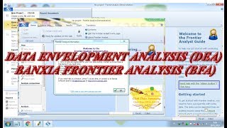 Data Envelopment Analysis (DEA) Banxia Frontier Analysis (BFA)
