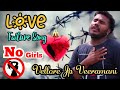 Love failure song  vellore jp veeramani  9047847350