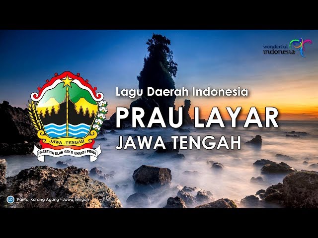 Prau Layar - Lagu Daerah Jawa Tengah (Lirik dan Terjemahan) class=