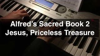Jesus, Priceless Treasure - Alfred's Basic Sacred Book 2