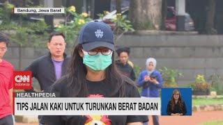 Tips Jalan Kaki untuk Turunkan Berat Badan