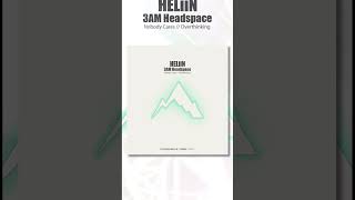 HELiiN - 3AM Headspace [Progressive Vibes Light - PVM1266L]