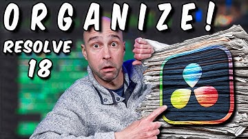 Got 1,000’s of Video Editing Assets? | How to Organize Media in DaVinci Resolve 18 with POWER BINS