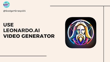 How to Use Leonardo Ai Video Generator