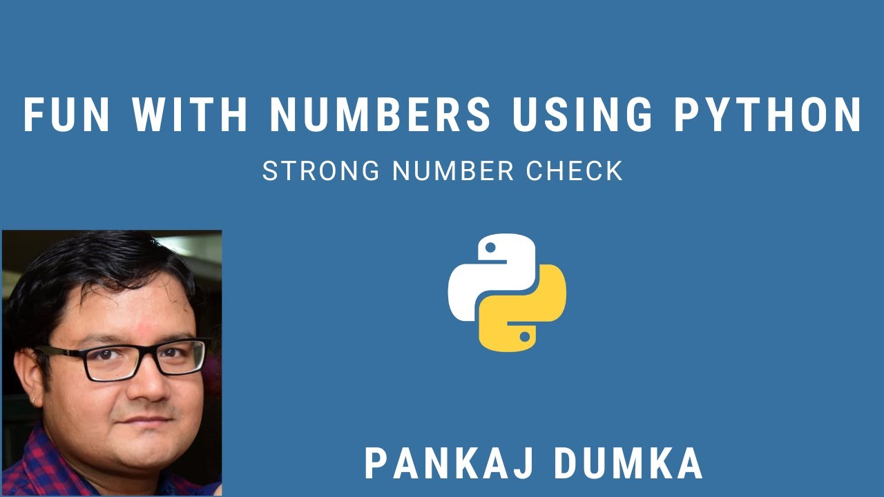Strong number check (Using Python) - YouTube