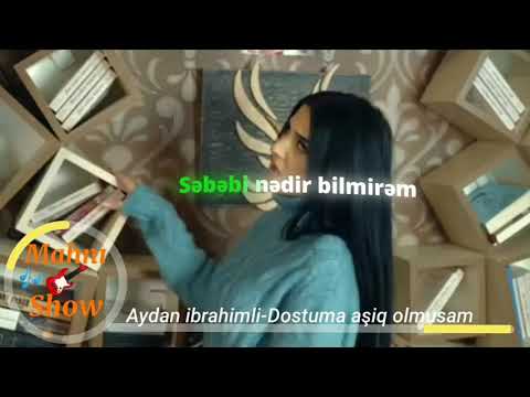 Aydan İbrahimli dostuma