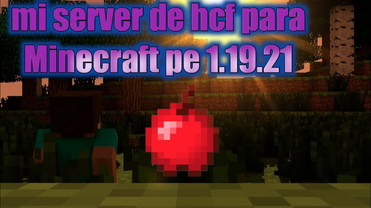 nuevo server de hcf para Minecraft pe 1.19.21 - YouTube