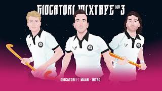 Giocatori - Mixtape #3 hosted by Maan & Lil' Kleine (HockeyLoverz)