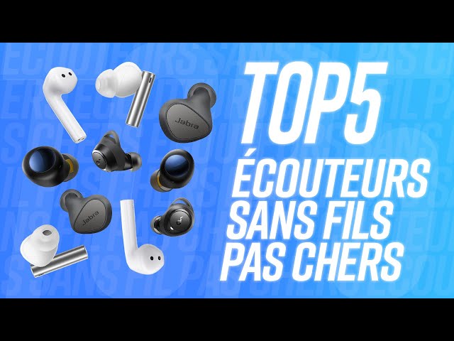TOP 5 : MEILLEURS ÉCOUTEURS SANS FIL PAS CHERS ! - YouTube