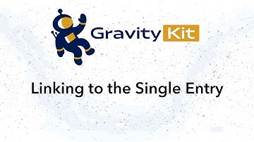 Linking to a Single Entry in GravityView (New)