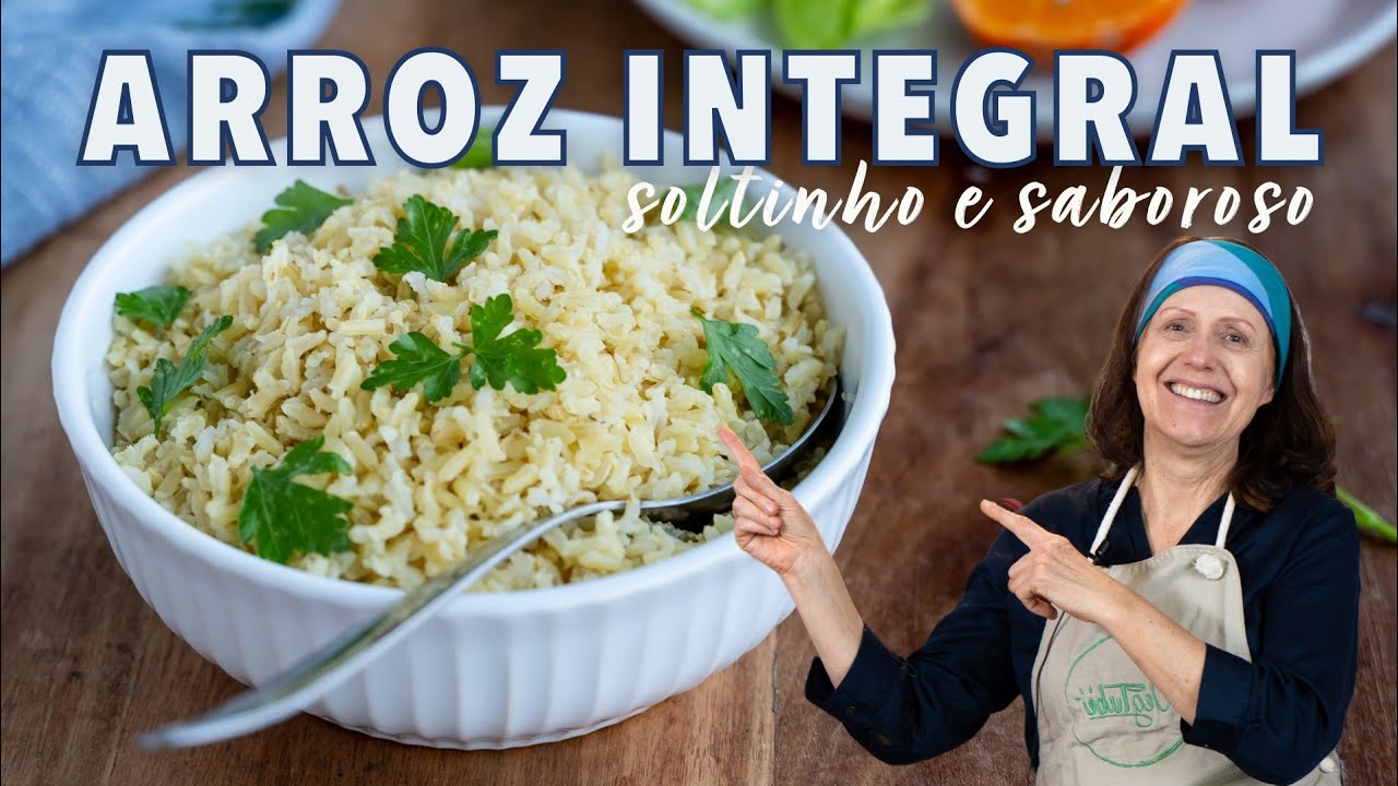 Dicas para fazer Arroz Integral Soltinho