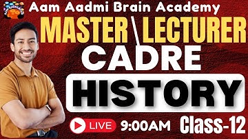 Master Cadre || Lecture Cadre History Class |Aam Aadmi Brain Academy | Live History Lecture 2025