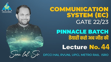 #44 Communication System (EC) By Sonu Sir | PINNACLE BATCH | DFCCI/ HAL/ RVUNL/ UPCL/ METRO RAIL