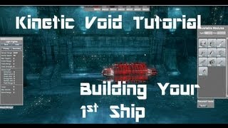 How to Build a Ship in Kinetic Void