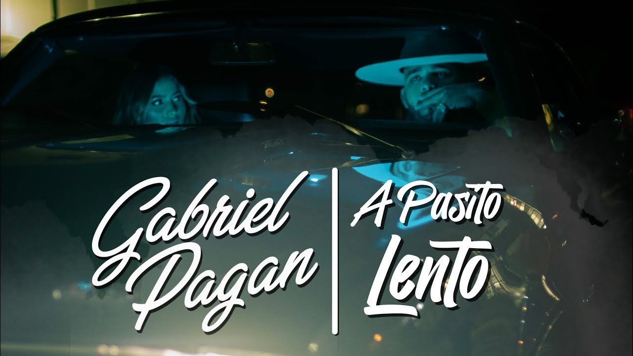Gabriel Pagan - A Pasito Lento adlı videoyu YouTube'da izle Gabriel Pagan - A Pasito Lento adlı videoyu YouTube'da izle