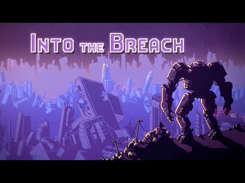 Into The Breach - Announcement Trailer