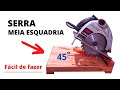 Meia esquadria com serra circular