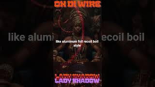 lady Shadow/ON DI WIRE. Knowme studios 1 #dancehall #reggaevillepremiere #dancehalllegend #newmusic