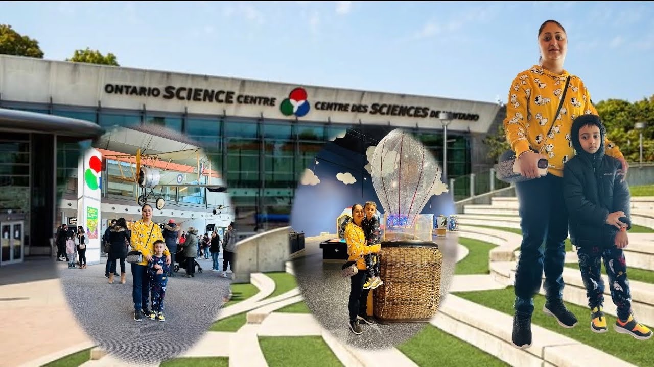 Visit Ontario Science Centre Toronto🇨🇦 Part 1 NituBinderWaris YouTube
