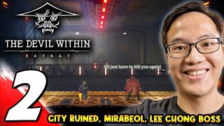 #2 THE DEVIL WITHIN SATGAT 데블위딘 삿갓 City Ruined, Mirabeol, Lee Chong Boss