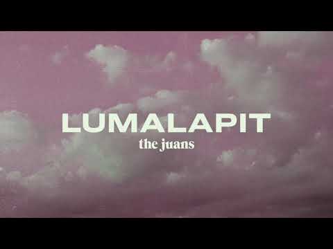 Lumalapit by The Juans (Official Record Soundtrack)