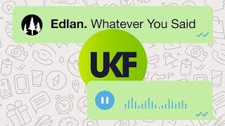 Edlan - Whatever You Said