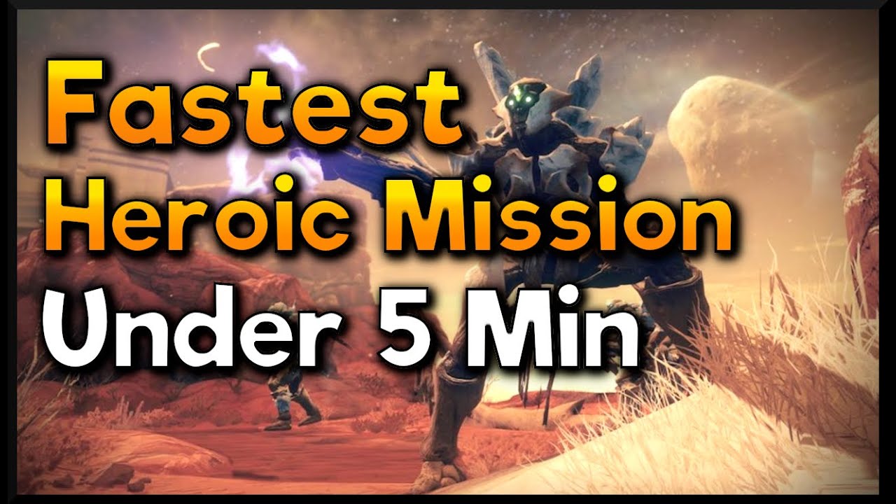 Destiny 2 Fastest Daily Heroic Story Mission (Under 5 Min) YouTube