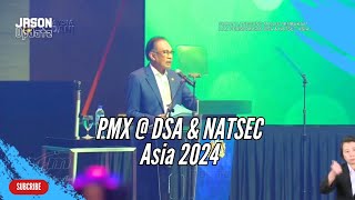 Ucapan Penuh PM Anwar Ibrahim di Majlis Pembukaan Pameran & Persidangan DSA & NATSEC Asia 2024